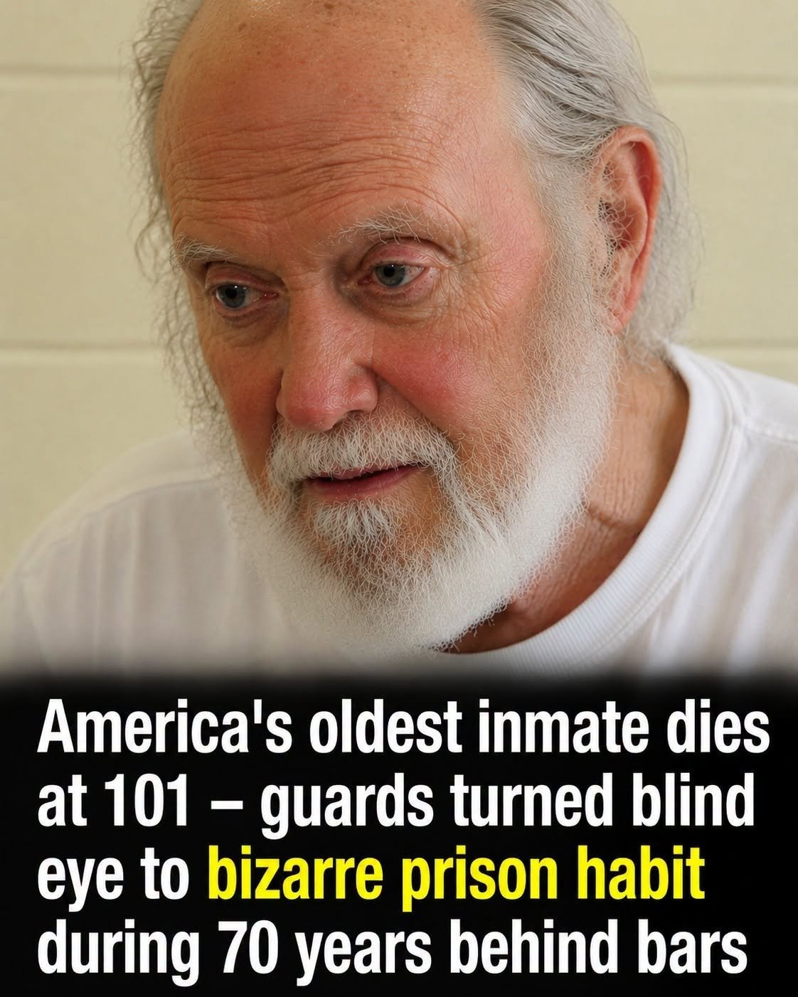 America’s Oldest Inmate Dies at 101 After Seven Decades Behind Bars — His Unusual Prison Routine Draws Attention